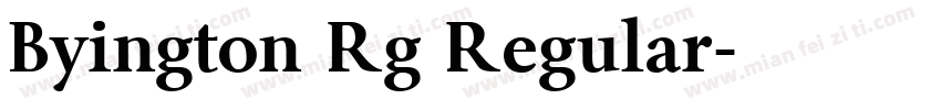 Byington Rg Regular字体转换